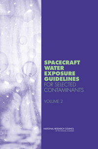 Spacecraft Water Exposure Guidelines for Selected Contaminants: Volume 2