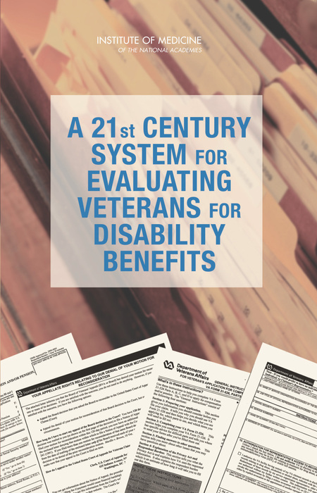 Cover: A 21st Century System for Evaluating Veterans for Disability Benefits