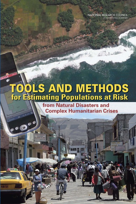Cover: Tools and Methods for Estimating Populations at Risk from Natural Disasters and Complex Humanitarian Crises