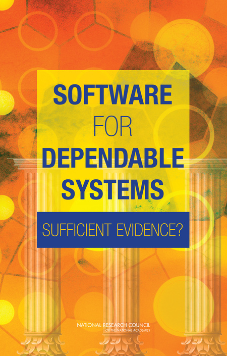 Software for Dependable Systems: Sufficient Evidence?
