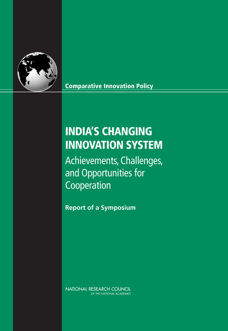 Cover: India's Changing Innovation System: Achievements, Challenges, and Opportunities for Cooperation: Report of a Symposium