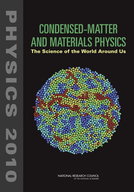 Condensed-Matter and Materials Physics: The Science of the World Around Us