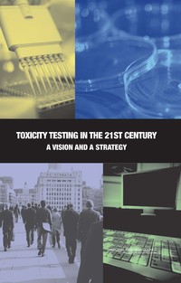 Cover Image:Toxicity Testing in the 21st Century