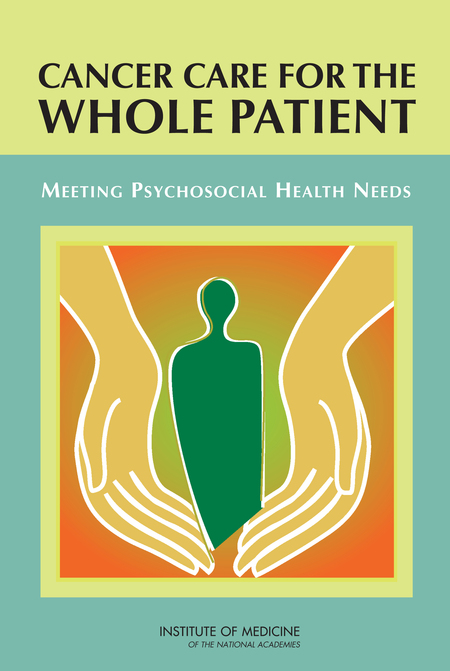 Cover: Cancer Care for the Whole Patient: Meeting Psychosocial Health Needs