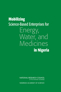 Mobilizing Science-Based Enterprises for Energy, Water, and Medicines in Nigeria