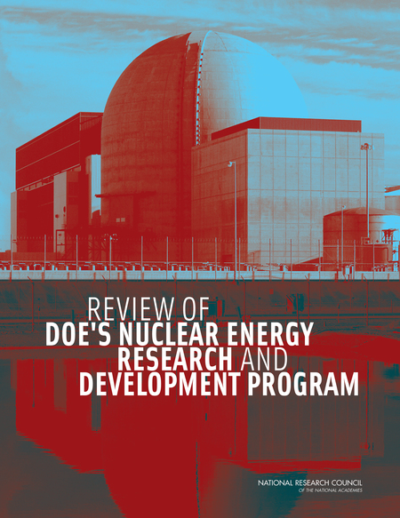 Cover: Review of DOE's Nuclear Energy Research and Development Program