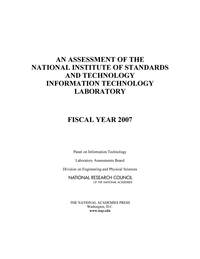 An Assessment of the National Institute of Standards and Technology Information Technology Laboratory: Fiscal Year 2007