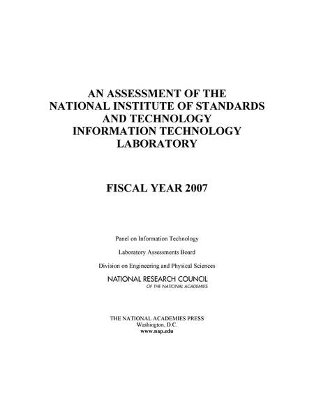 Cover: An Assessment of the National Institute of Standards and Technology Information Technology Laboratory: Fiscal Year 2007