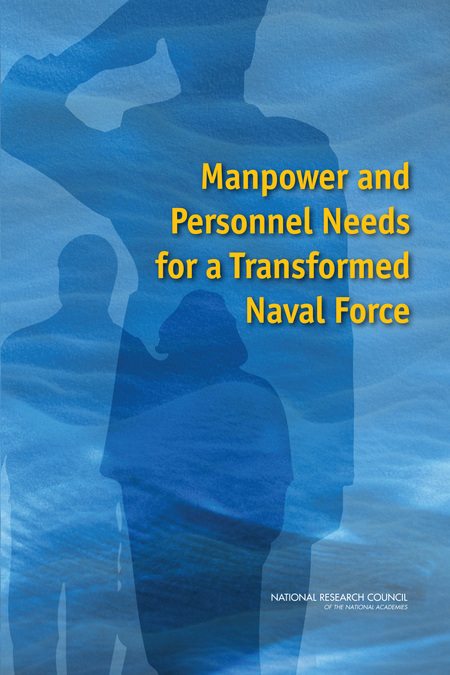 Cover: Manpower and Personnel Needs for a Transformed Naval Force