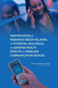 Cover Image: Identification of Research Needs Relating to Potential Biological or Adverse Health Effects of Wireless Communication Devices