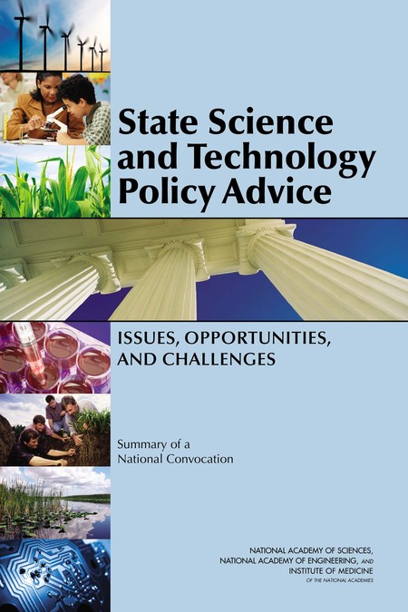 State Science and Technology Policy Advice: Issues, Opportunities, and Challenges: Summary of a National Convocation