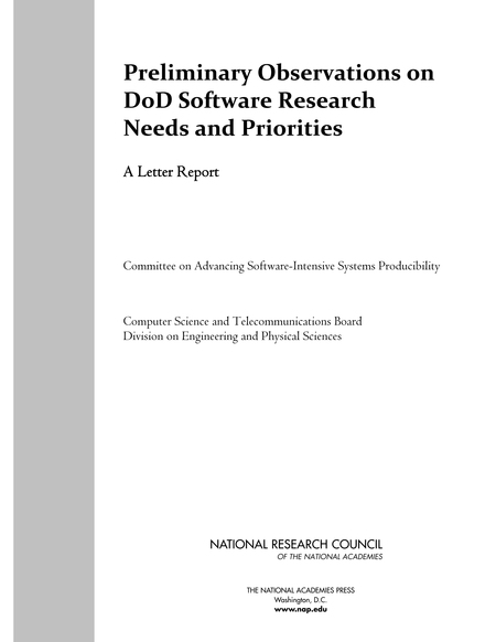 Preliminary Observations on DoD Software Research Needs and Priorities: A Letter Report