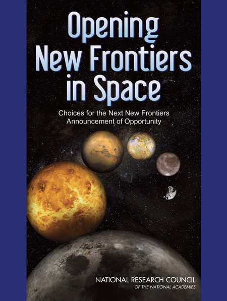 Opening New Frontiers in Space: Choices for the Next New Frontiers Announcement of Opportunity