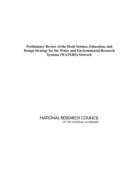 Preliminary Review of the Draft Science, Education, and Design Strategy for the Water and Environmental Research Systems (WATERS) Network