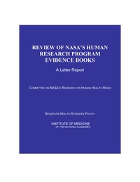 Review of NASA's Human Research Program Evidence Books: A Letter Report