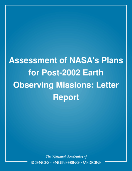 Assessment of NASA's Plans for Post-2002 Earth Observing Missions: Letter Report