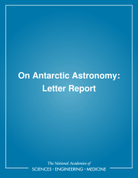 On Antarctic Astronomy: Letter Report