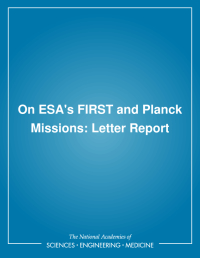 On ESA's FIRST and Planck Missions: Letter Report