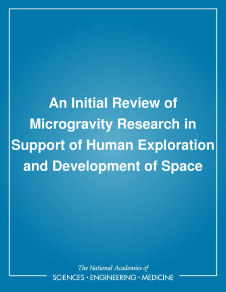 An Initial Review of Microgravity Research in Support of Human Exploration and Development of Space