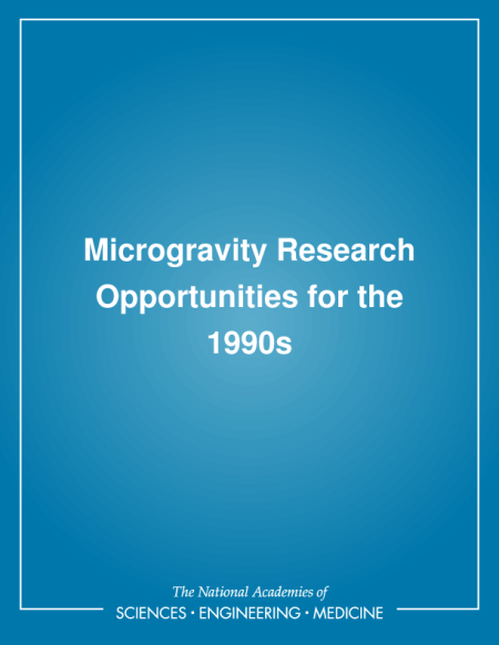 Microgravity Research Opportunities for the 1990s