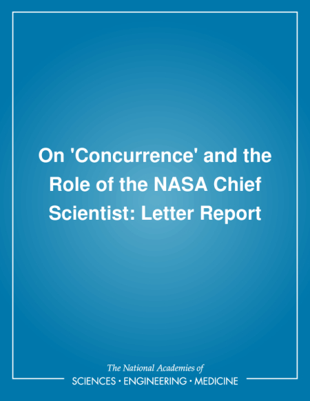 On 'Concurrence' and the Role of the NASA Chief Scientist: Letter Report