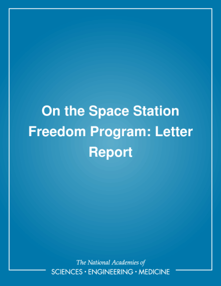 On the Space Station Freedom Program: Letter Report