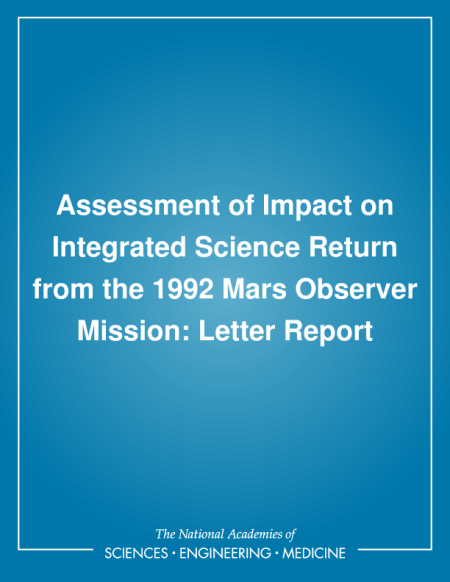 Cover: Assessment of Impact on Integrated Science Return from the 1992 Mars Observer Mission: Letter Report