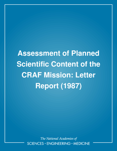 Cover: Assessment of Planned Scientific Content of the CRAF Mission: Letter Report (1987)