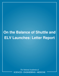 On the Balance of Shuttle and ELV Launches: Letter Report