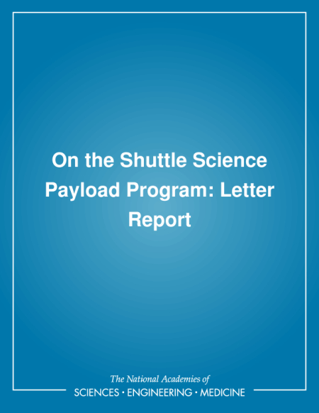 On the Shuttle Science Payload Program: Letter Report