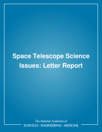 Space Telescope Science Issues: Letter Report