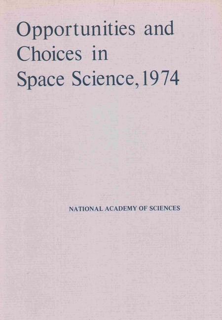 Opportunities and Choices in Space Science