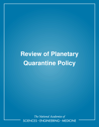 Review of Planetary Quarantine Policy