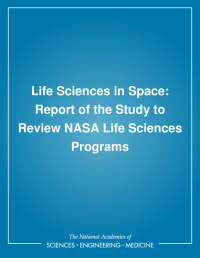 Life Sciences in Space: Report of the Study to Review NASA Life Sciences Programs