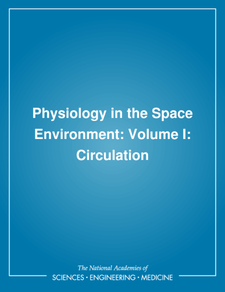 Physiology in the Space Environment: Volume I: Circulation