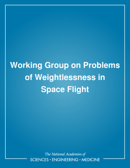 Working Group on Problems of Weightlessness in Space Flight