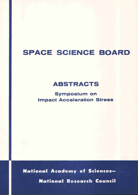 Symposium on the Impact Acceleration Stress Abstracts