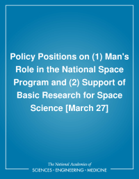 Cover Image: Policy Positions on (1) Man's Role in the National Space Program and (2) Support of Basic Research for Space Science [March 27]