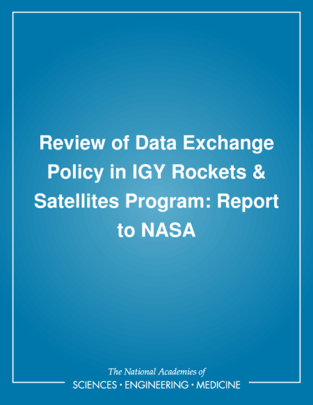 Cover: Review of Data Exchange Policy in IGY Rockets & Satellites Program: Report to NASA