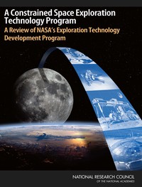 A Constrained Space Exploration Technology Program: A Review of NASA's Exploration Technology Development Program