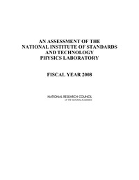 An Assessment of the National Institute of Standards and Technology Physics Laboratory: Fiscal Year 2008