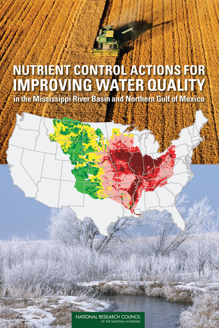 Cover: Nutrient Control Actions for Improving Water Quality in the Mississippi River Basin and Northern Gulf of Mexico