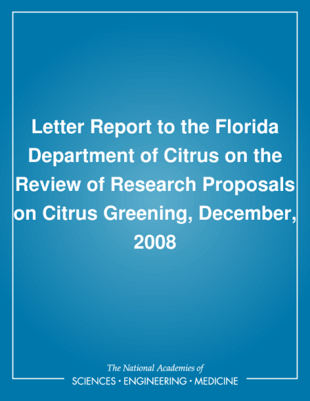 Cover: Letter Report to the Florida Department of Citrus on the Review of Research Proposals on Citrus Greening, December, 2008