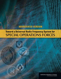 Toward a Universal Radio Frequency System for Special Operations Forces: Abbreviated Version