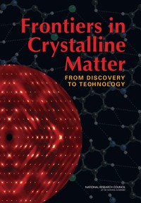 Frontiers in Crystalline Matter: From Discovery to Technology