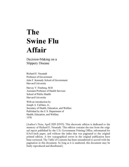 Cover: The Swine Flu Affair: Decision-Making on a Slippery Disease