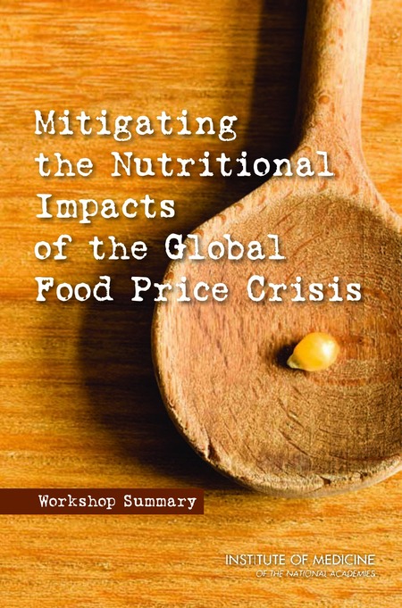 Cover: Mitigating the Nutritional Impacts of the Global Food Price Crisis: Workshop Summary