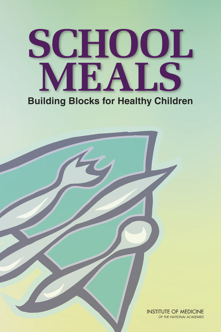 Cover: School Meals: Building Blocks for Healthy Children