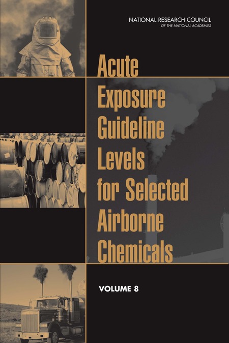 Cover: Acute Exposure Guideline Levels for Selected Airborne Chemicals: Volume 8