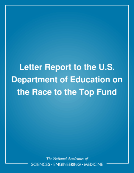 Letter Report to the U.S. Department of Education on the Race to the Top Fund